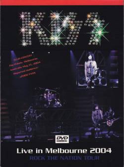 Kiss : Live in Melbourne 2004